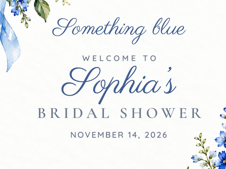 Custom Bridal Shower Welcome Sign, Something Blue Floral Sign, Blue Ribbon Bridal Shower Decor, Printable 24x36 Digital File image 3