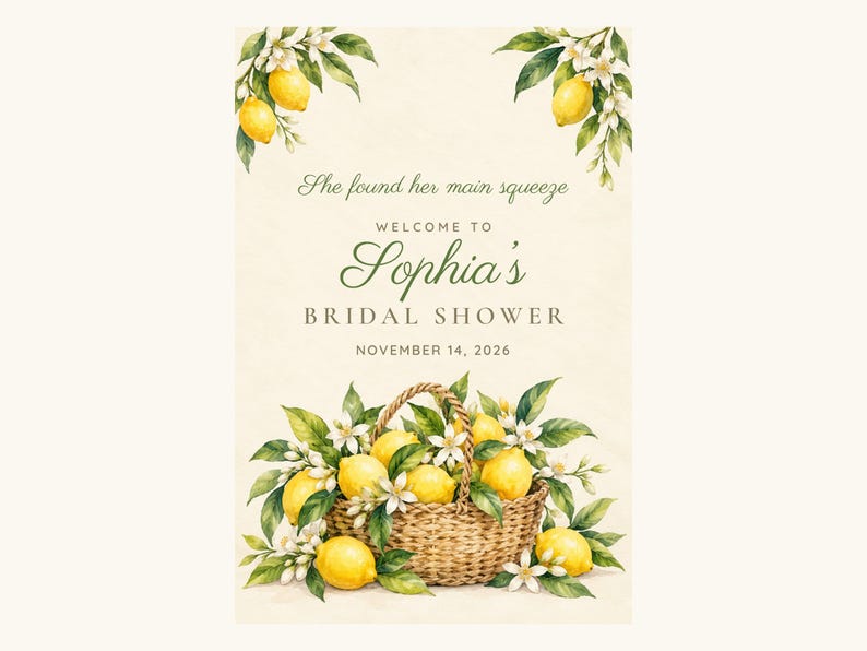 Custom Bridal Shower Welcome Sign, She Found Her Main Squeeze Lemon Sign, Lemon Basket Bridal Shower Decor, Printable 24x36 Digital File image 2