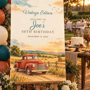 Custom Birthday Welcome Sign, Vintage Edition Sign, Vintage Truck Birthday Decor, Printable 24x36 Digital File image 1