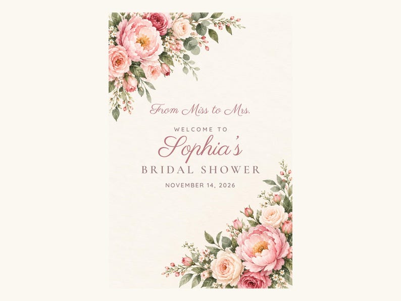 Op de afbeelding: Een rechthoekig bord voor een bruidsdouche op een cr&egrave;mekleurige achtergrond met roze aquarelpioenen en groen blad in de hoeken. De tekst luidt: From Miss to Mrs. WELCOME TO Sophia's BRIDAL SHOWER NOVEMBER 14, 2026.
