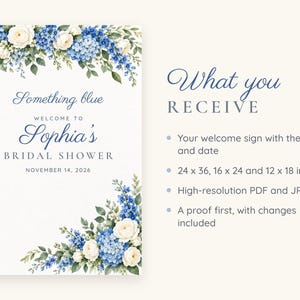 Custom Bridal Shower Welcome Sign, Something Blue Floral Sign, Blue Hydrangea Bridal Shower Decor, Printable 24x36 Digital File image 5