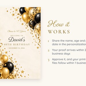 Custom Birthday Welcome Sign, Cheers to 40 Years Sign, Black and Gold Balloons Birthday Decor, Printable 24x36 Digital File image 4
