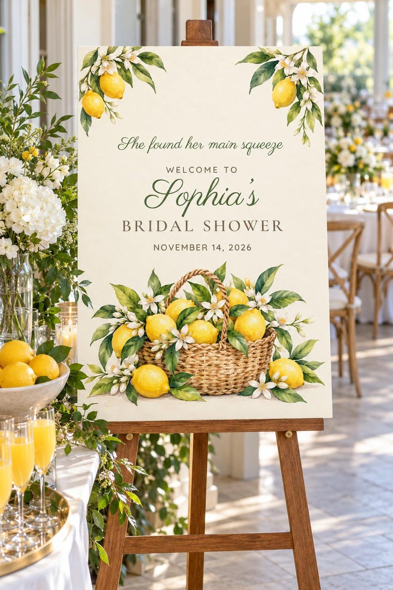 Custom Bridal Shower Welcome Sign, She Found Her Main Squeeze Lemon Sign, Lemon Basket Bridal Shower Decor, Printable 24x36 Digital File image 1