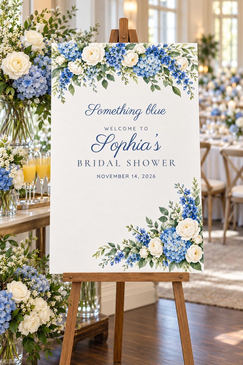 Custom Bridal Shower Welcome Sign, Something Blue Floral Sign, Blue Hydrangea Bridal Shower Decor, Printable 24x36 Digital File image 1