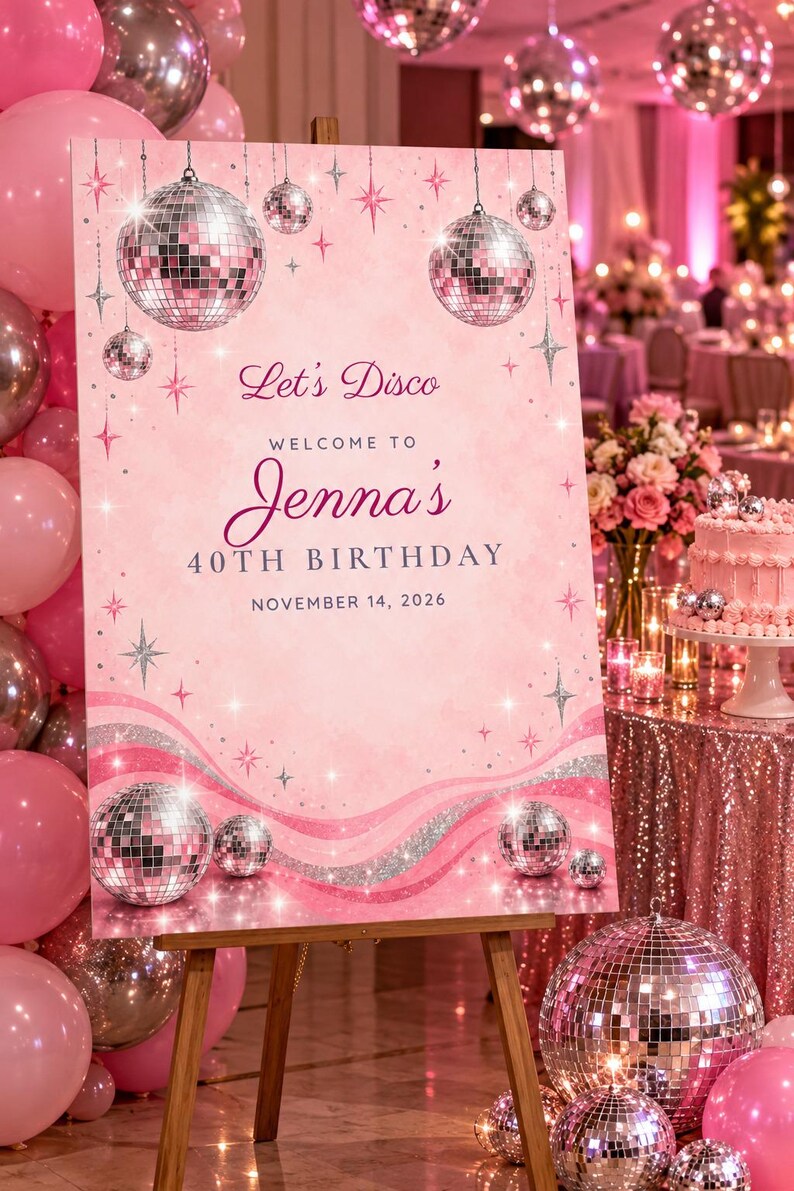 Individuelles Willkommensschild zum Geburtstag, „Let's Disco“-Schild, Geburtstagsdeko mit rosa Discokugel, druckbare digitale Datei (24x36 Zoll) Bild 1