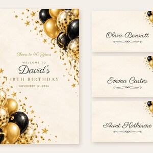 Birthday Welcome Sign and Name Tents Set, Cheers to 40 Years, Black and Gold Balloons Birthday Decor, Custom Printable Digital Files image 1