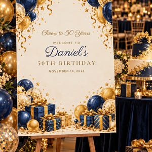 Custom Birthday Welcome Sign, Cheers to 50 Years Sign, Navy and Gold Balloon Birthday Decor, Printable 24x36 Digital File image 1