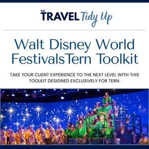 May include: A digital graphic titled The Travel Tidy Up Walt Disney World FestivalsTern Toolkit. The text reads: Take your client experience to the next level with this toolkit designed exclusively for Tern. Below is a choir in green robes.