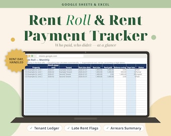 May include: A digital rent roll and rent payment tracker spreadsheet displayed on a laptop screen. The interface includes columns for property, tenant, rent due date, rent due, rent paid, balance owing, days late, and status. Text includes Rent Day, Handled.