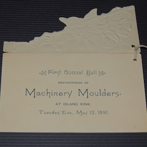 1891 Dance Card, First Annual Ball, Brotherhood of Machinery Moulders