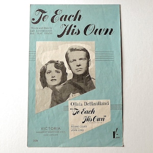 To Each His Own, oryginalna ulotka z muzyką filmową. rocznik. Zawiera zdjęcie Olivii de Havilland i Johna Lunda, film 1946.