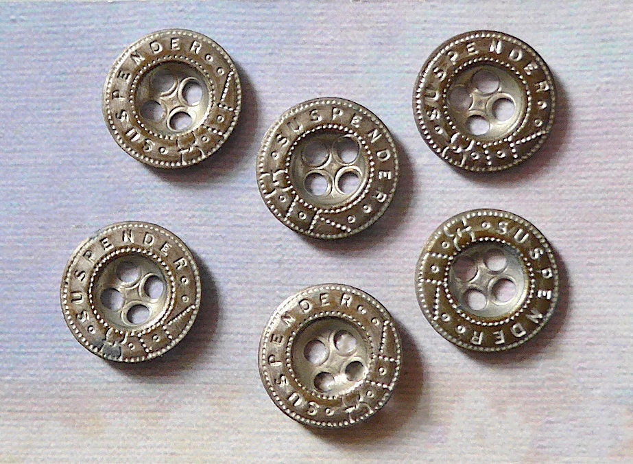 Suspender buttons, 6 gentlemen's buttons, antique/vintage. Buttons for  gentlemen's braces etc., c late 19th - early 20th. century.