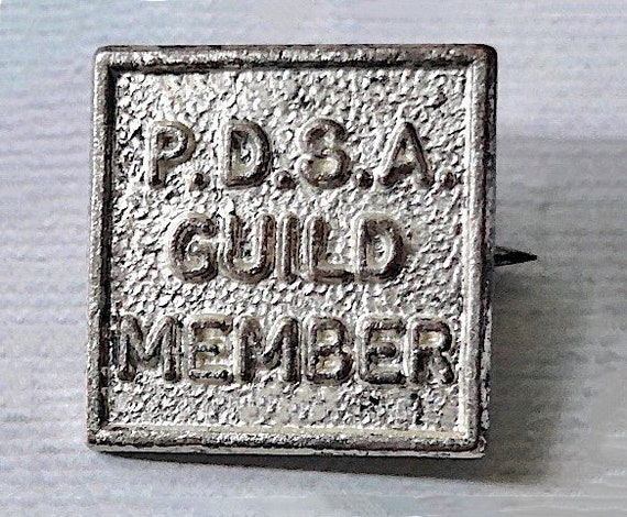 PDSA Guild Member badge, vintage. Peoples Dispens