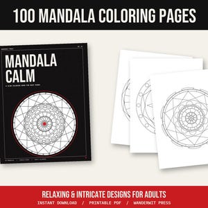 100 Mandala Coloring Pages for Adults Printable, Stress Relief Coloring Book, Relaxing Mindfulness Coloring Sheets, Instant Download PDF image 1
