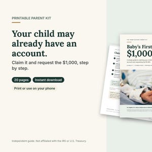 Pode incluir: Um kit para pais imprim&iacute;vel com um guia de 20 p&aacute;ginas intitulado Baby's First $1,000. O documento inclui instru&ccedil;&otilde;es passo a passo para solicitar uma conta infantil, com o texto Your child may already have an account.