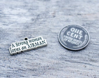 A Strong Woman Loves an Airman Pewter Charm