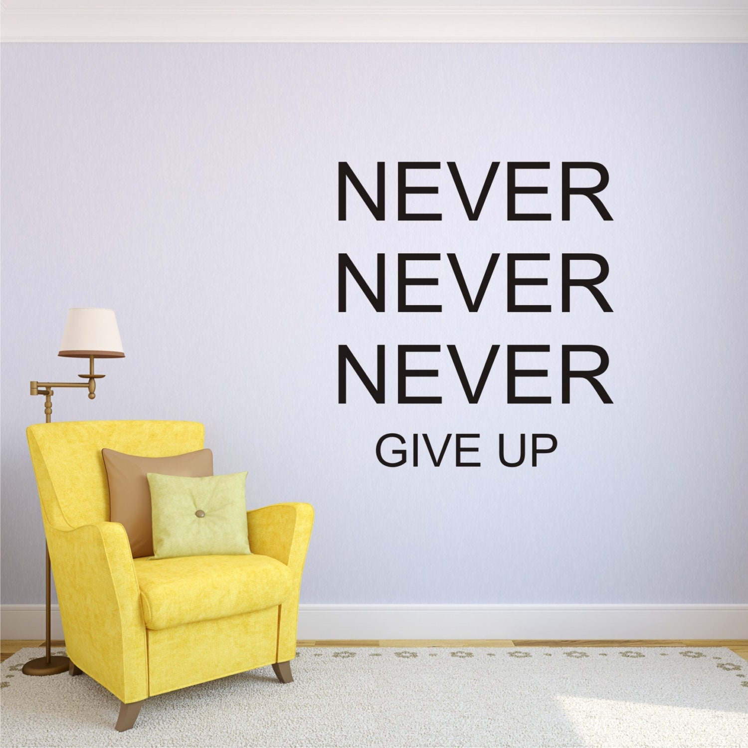 Wall Decal Never Never Never Give up - Wall Sticker Home Decor - Wall ...