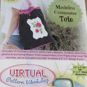 Unopened Madeira commuter Tote, Virtual Pattern Workshop CD