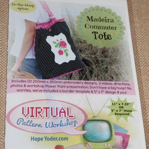 Unopened Madeira commuter Tote, Virtual Pattern Workshop CD