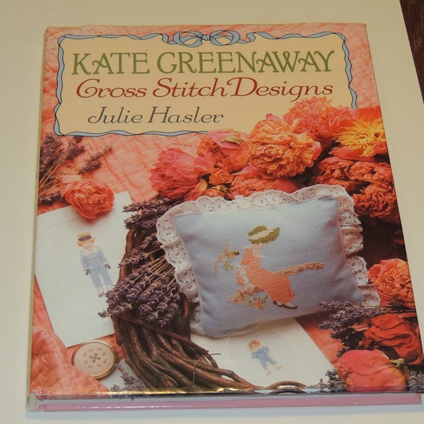 Kate Greenaway Cross Stitch Designs by Julie Hasler