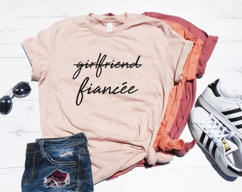 Girlfriend Fiancee Shirt, Future Mrs, I Said Yes, Engagement Shirt, Engagement Gift, Fiance Shirt, Bachelorette Party Shirt, Future Mrs