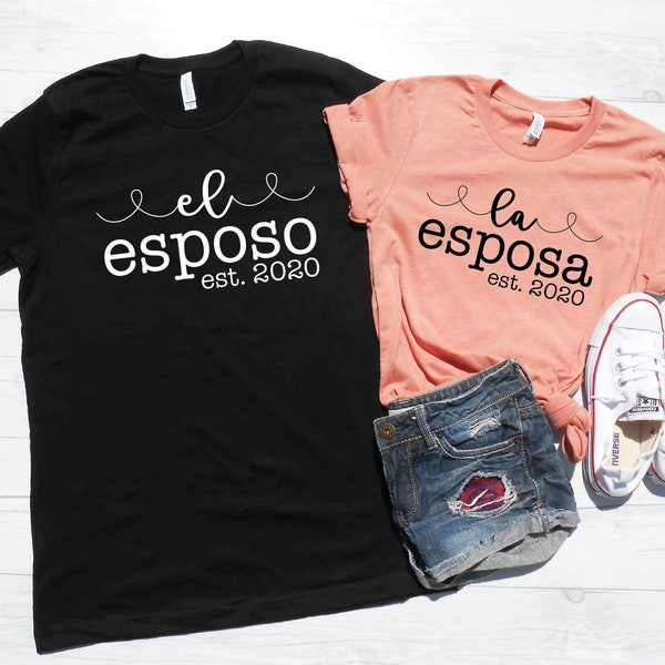 La Esposa Shirt | El Esposo Shirt | Husband and Wife Shirts | Honeymoon Shirts | Mexican Bride | La Esposa Est 2022 | El Esposo Est 2022