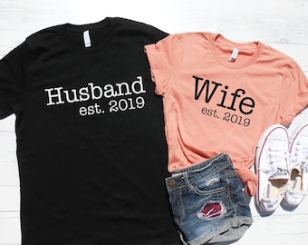 Husband Est 2023 Shirt | Wife Est 2023 Shirt | Just Married Shirts | Engagement Shirts | Engagement Announcement | Honeymoon Shirts His Hers
