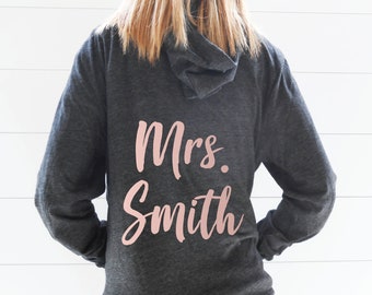 Mrs Hoodie - Mrs Last Name Hoodie - Wedding Hoodie - Bridal Hoodie - Honeymoon Hoodie - Bridal Shower Gift - Wedding Shower Gift - Rose Gold