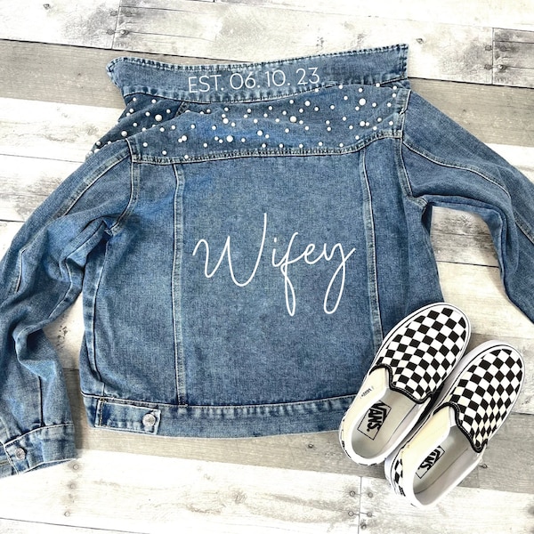 Wifey Pearl Jean Jacket, Wifey Jacket, Wifey Denim Jacket, Bride Jean Jacket, Pearl Jacket, Bride Pearl Jacket Gift, Wedding Gift for Bride