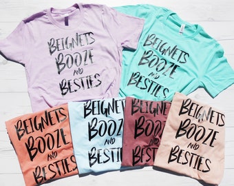 Beignets Booze and Besties - NOLA Bachelorette Tees - NOLA Bachelorette Shirts - New Orleans Bachelorette Party - Bridesmaid Shirts Tees