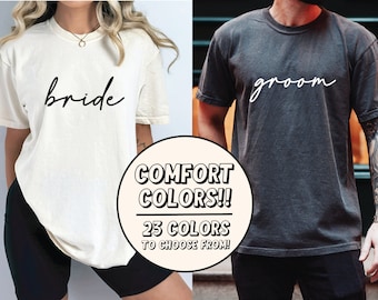 Comfort Colors Bride and Groom Shirts, Bride Shirt, Groom Shirt, Comfort Colors Tees, Honeymoon Tees, Matching His and Hers Shirts Tees