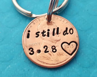 I still do Husband Gifts Personalized 1st Anniversary Gifts For Men Penny Jewelry 7 Years Gift HandStamped Couples gift for Him/Her gift