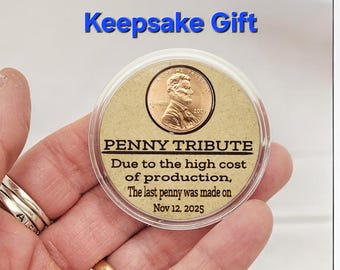 2025 Penny Keepsake, Penny Tribute, Nostalgic Gift, Final Year Cent Coin Gift. RIP U.S. Penny Coin Tribute • Fun Collectible Gift. handmade
