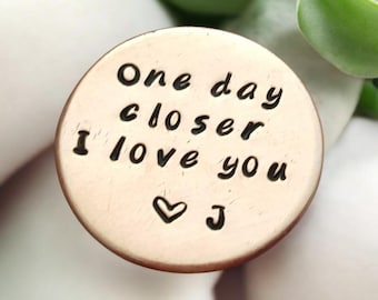 One Day Closer Copper Pocket Coin • Deployment Love Gift, Keepsake