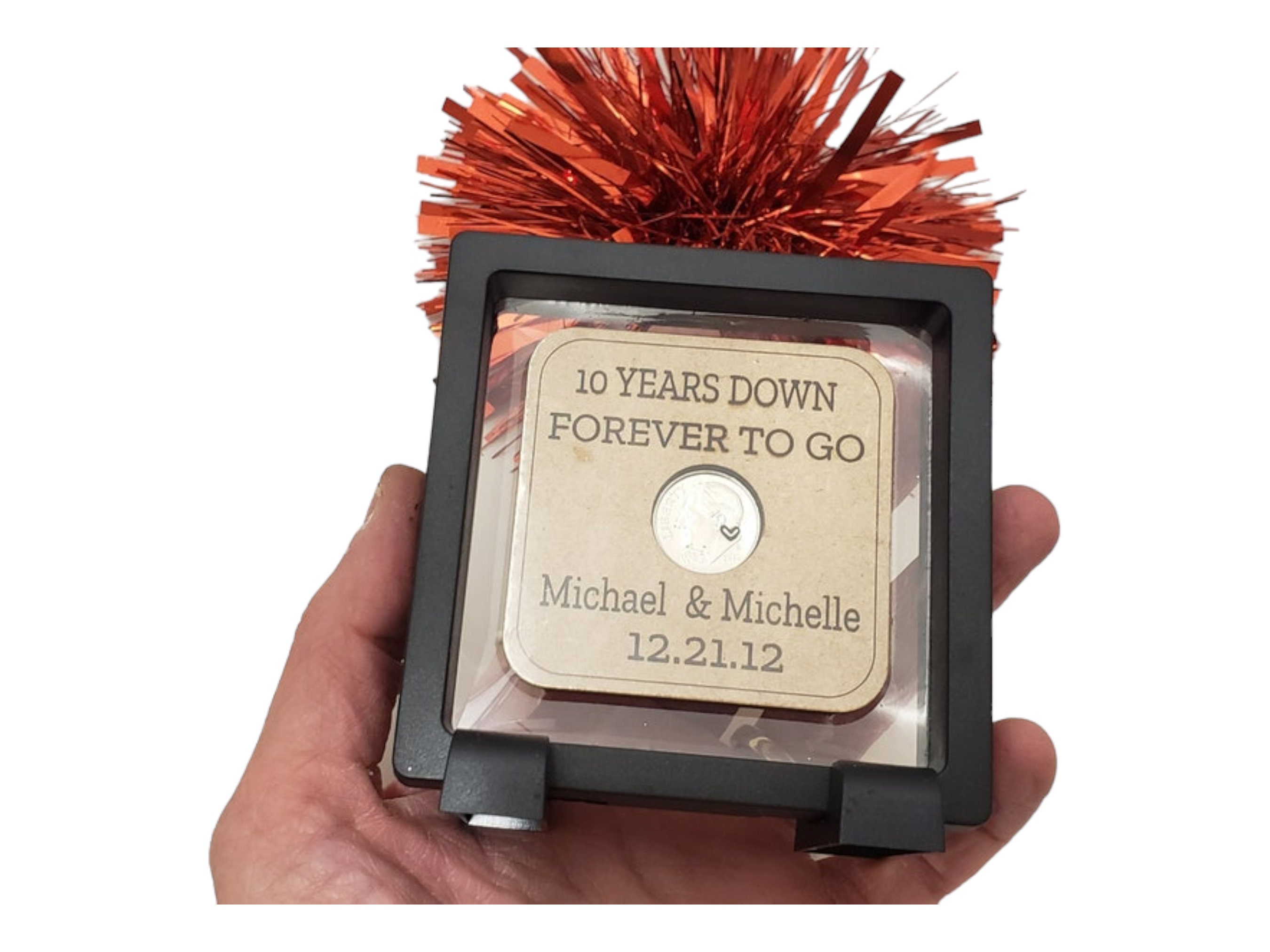 10th Wedding Anniversary Frame. Heart Stamped 2014 or 2015 Dime Gift for Him or Her. 10 down forever to go. Anniversary for men for her