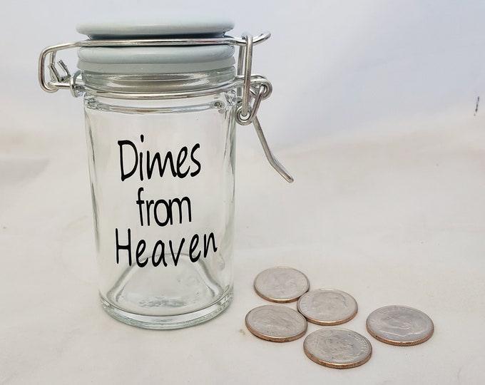 Dimes From Heaven Jar Dime From Heaven. Memorial Gift Heaven Etsy