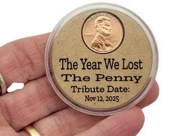 2025 Penny Keepsake, Penny Tribute, Nostalgic Gift, Final Year Cent Coin Gift. RIP U.S. Penny Coin Tribute • Fun Collectible Gift