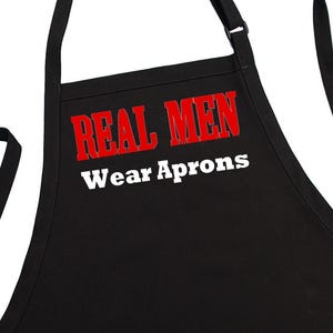 Barbecue Gift Idea Real Men Wear Aprons, Funny Chef Aprons For Guys, Man Cooking Apron