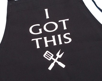 Funny BBQ Apron I GOT THIS, Black Grilling Aprons For Men And Women, Extra Long Ties