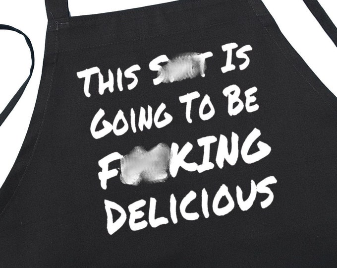 This Is Going To Be Delicious Rude BBQ Apron, Funny Black Grilling Aprons, Comical Chef Aprons