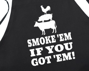 Smoke'Em If You Got'Em Barbecue Aprons, Full Sized Black Apron With Extra Long Ties