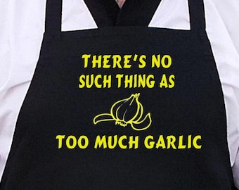 Funny Black Cooking Apron Too Much Garlic Chef Aprons, Kitchen Apron With Extra Long Ties