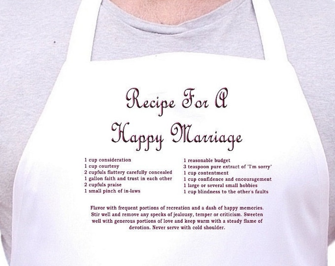 Wedding Gift Aprons Recipe For A Happy Marriage, White Chef Apron With Extra Long Ties