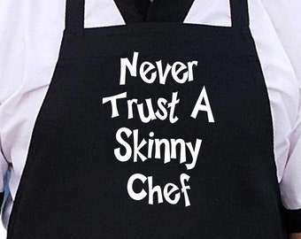 Humorous Aprons Never Trust A Skinny Chef Aprons With Attitude, Black BBQ Aprons For Men And Women