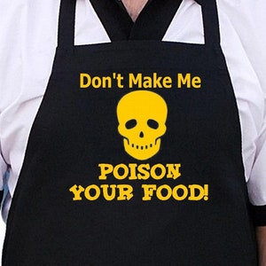 Funny Kitchen Apron Don't Make Me Poison Your Food Chef Aprons