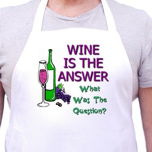 Funny Sayings KItchen Apron Wine Is The Answer Chef Aprons, Cooking Gift Idea image 1