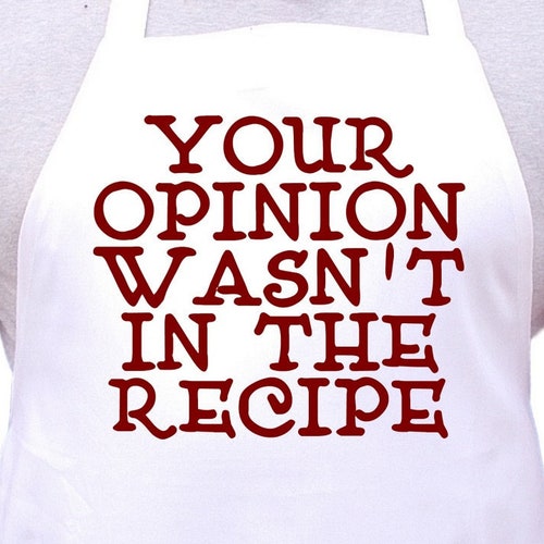 Funny Sayings Kitchen Apron Your Opinion Wasn't in the Etsy