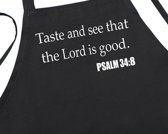 Taste And See That The Lord Is Good Christian Aprons, Black Aprons For Cooking Church Meals
