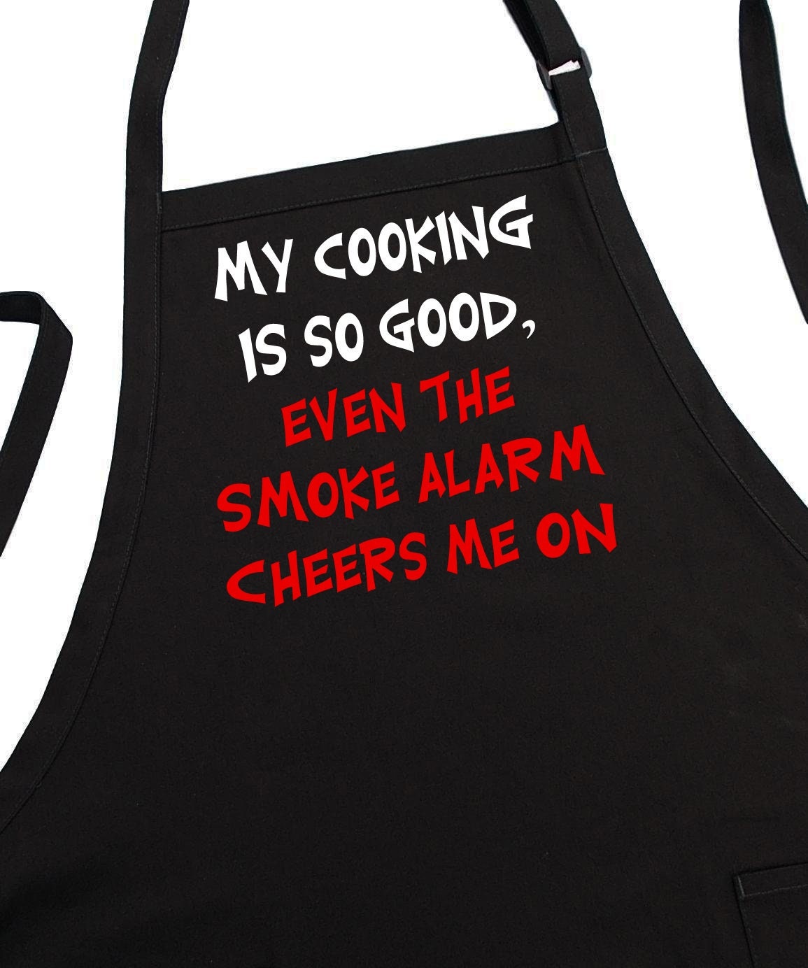 Funny Kitchen Apron My Cooking Is So Good Black Two Pockets Extra Long Ties 