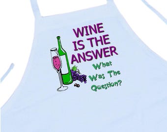 Funny Sayings Kitchen Apron Wine Is The Answer Cooking Aprons, White Chef Aprons For Wine Drinkers
